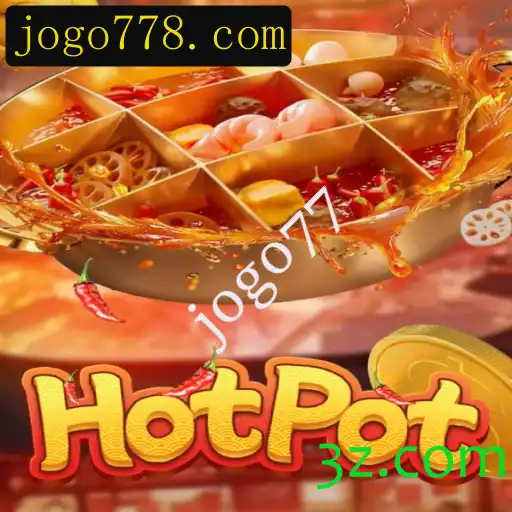 Descubra o Fascinante Jogo 'Hotpot': Um Mergulho nas Regras e Experiências